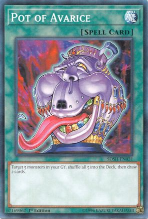 Image of Pot of Avarice (SDSH-EN031) - Structure Deck: Shaddoll Showdown 1st Edition