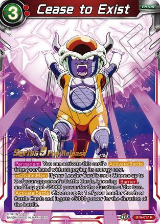 Image of Cease to Exist (BT9-017) - Universal Onslaught PreRelease Cards