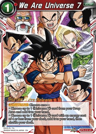 Image of We Are Universe 7 (BT9-018) - Universal Onslaught PreRelease Cards