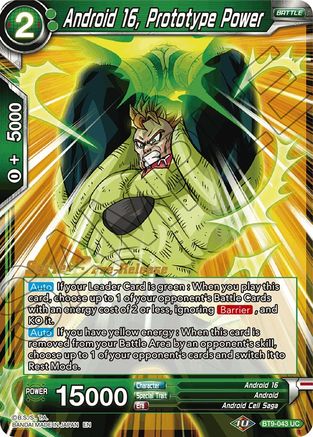 Image of Android 16, Prototype Power (BT9-043) - Universal Onslaught PreRelease Cards