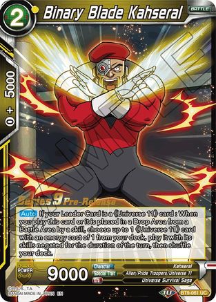 Image of Binary Blade Kahseral (BT9-061) - Universal Onslaught PreRelease Cards