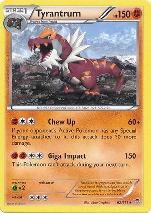 Image of Tyrantrum 062/111  - Holofoil Miscellaneous Cards & Products - Promo