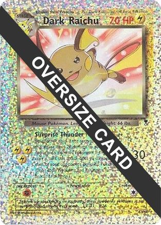 Image of Dark Raichu 0S3/S4  - Reverse Holofoil Jumbo Cards - Promo