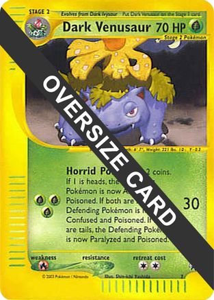 Image of Dark Venusaur 007  Jumbo Cards - Promo