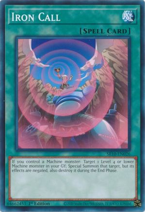 Image of Iron Call (SR10-EN026) - Structure Deck: Mechanized Madness 1st Edition