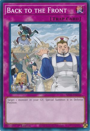 Image of Back to the Front (SR10-EN036) - Structure Deck: Mechanized Madness 1st Edition
