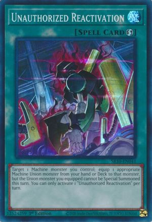 Image of Unauthorized Reactivation (SR10-EN041) - Structure Deck: Mechanized Madness 1st Edition
