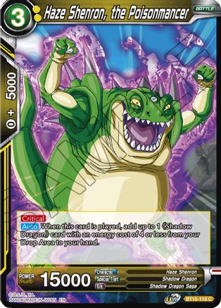 Image of Haze Shenron, the Poisonmancer (BT10-118) - Rise of the Unison Warrior