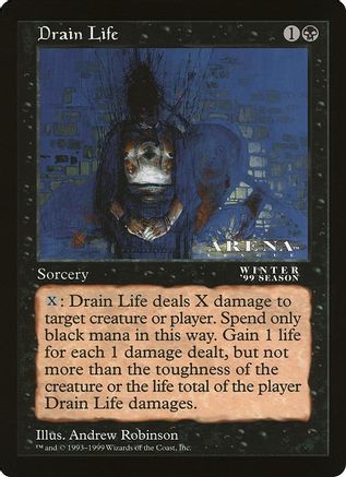 Image of Drain Life (Arena League) (OVER-) - Oversize Cards