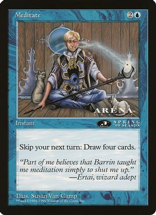 Image of Meditate (3rd Place) (Arena League) (OVER-) - Oversize Cards