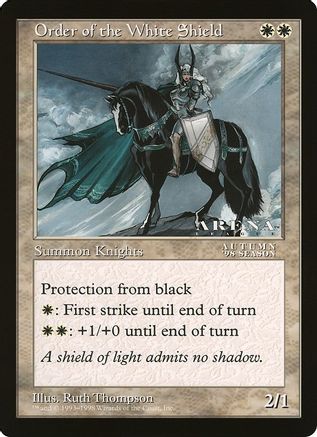Image of Order of the White Shield (Arena League) (OVER-) - Oversize Cards
