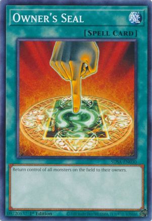 Image of Owner's Seal (SDSA-EN030) - Structure Deck: Sacred Beasts 1st Edition