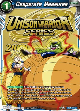 Image of Desperate Measures (DB1-040) - Tournament Promotion Cards