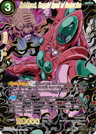 Image of Hatchhyack, Vengeful Agent of Destruction (EX13-32) - Special Anniversary Set 2020 Foil