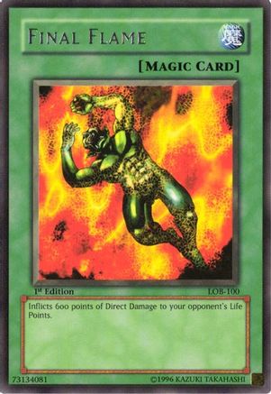 Image of Final Flame (LOB-100) - The Legend of Blue Eyes White Dragon 1st Edition