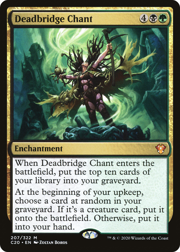 Image of Deadbridge Chant (C20-207) - Commander 2020
