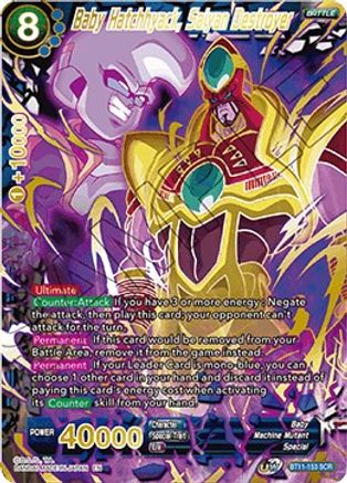 Image of Baby Hatchhyack, Saiyan Destroyer (BT11-153) - Vermilion Bloodline