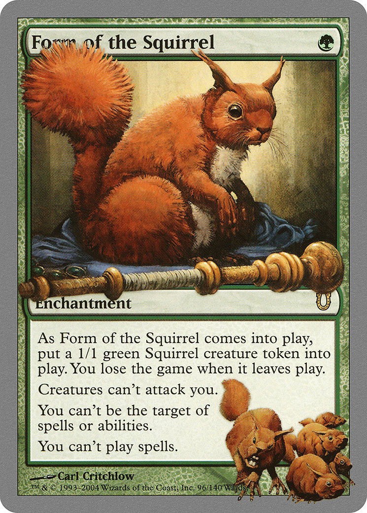 Image of Form of the Squirrel (UNH-096) - Unhinged Foil