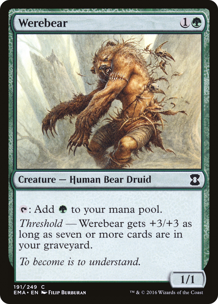 Image of Werebear (EMA-191) - Eternal Masters