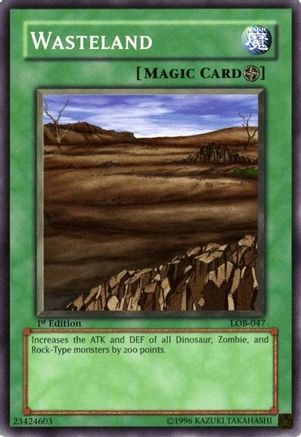 Image of Wasteland (LOB-047) - The Legend of Blue Eyes White Dragon 1st Edition