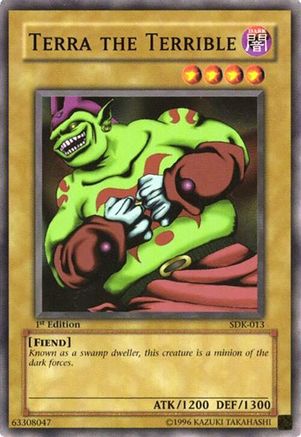 Image of Terra the Terrible (SDK-013) - Starter Deck: Kaiba 1st Edition