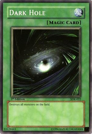 Image of Dark Hole (SDK-022) - Starter Deck: Kaiba Unlimited