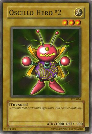 Image of Oscillo Hero #2 (TP1-016) - Tournament Pack 1 Unlimited