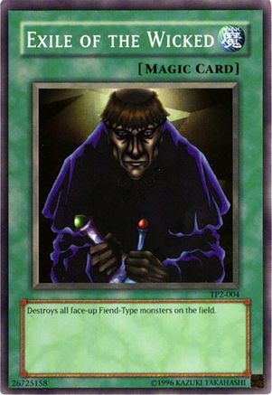 Image of Exile of the Wicked (TP2-004) - Tournament Pack 2 Unlimited