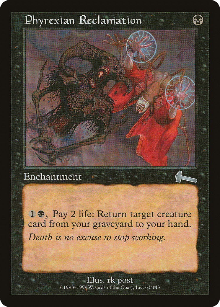 Image of Phyrexian Reclamation (ULG-063) - Urza's Legacy Foil