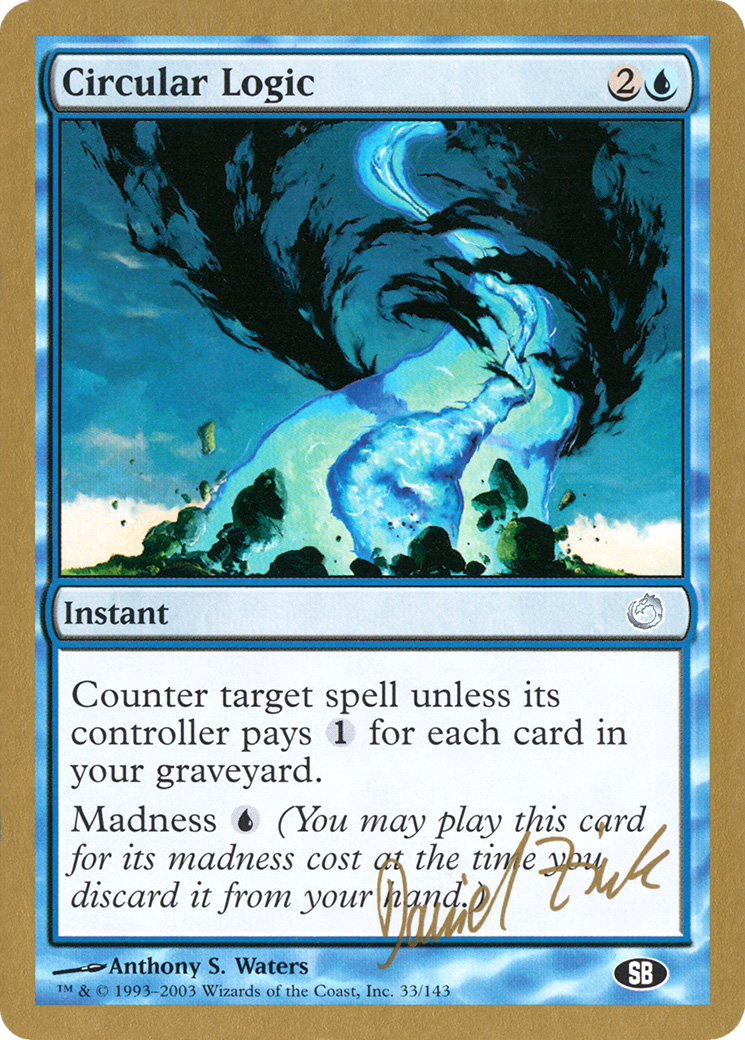 Image of Circular Logic - 2003 Daniel Zink (TOR) (SB) (WCD-DZ33SB) - World Championship Decks 2003