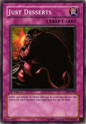 Image of Just Desserts (SDJ-042) - Starter Deck: Joey Unlimited