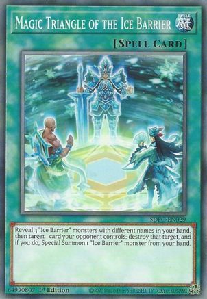 Image of Magic Triangle of the Ice Barrier (SDFC-EN029) - Structure Deck: Freezing Chains 1st Edition