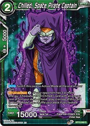 Image of Chilled, Space Pirate Captain (BT13-066) - Supreme Rivalry