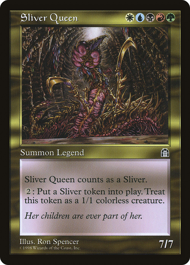 Image of Sliver Queen (STH-) - Stronghold