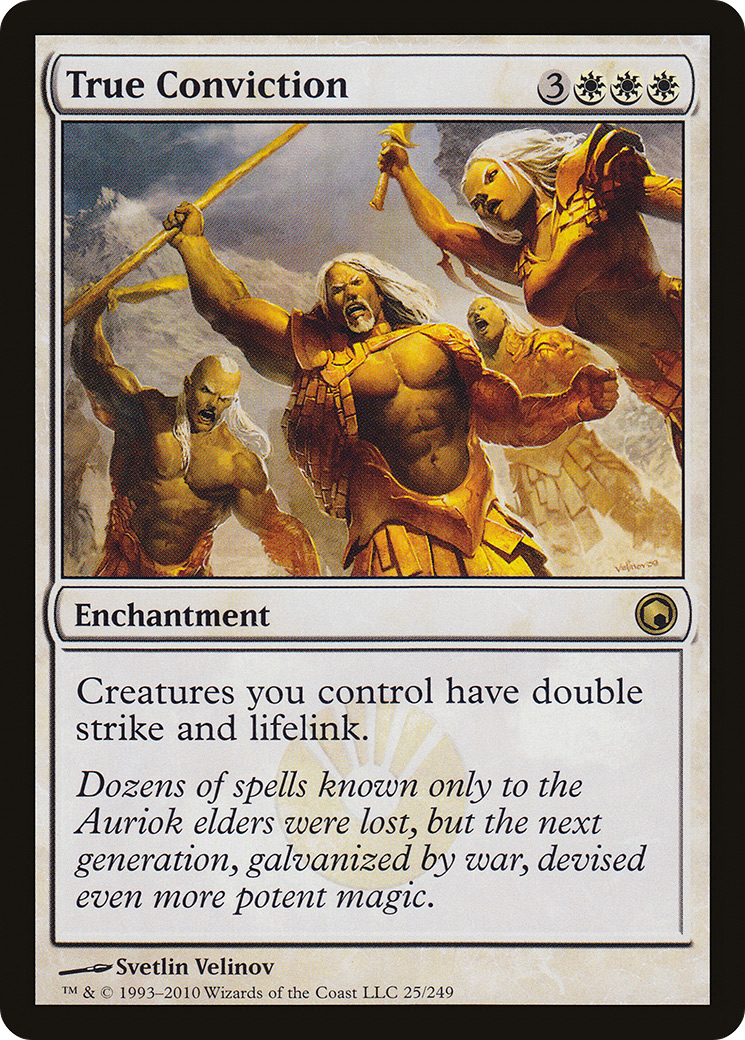 Image of True Conviction (SOM-025) - Scars of Mirrodin Foil