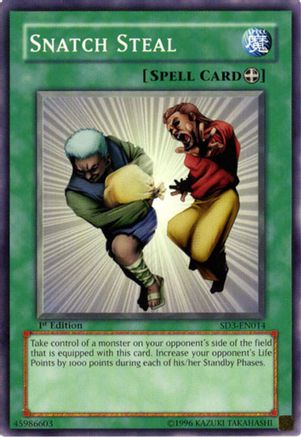 Image of Snatch Steal (SD3-EN014) - Structure Deck: Blaze of Destruction 1st Edition
