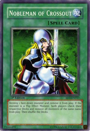 Image of Nobleman of Crossout (SD3-EN017) - Structure Deck: Blaze of Destruction 1st Edition