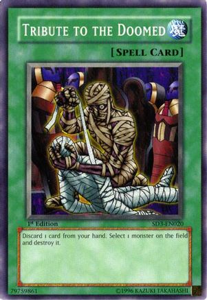 Image of Tribute to the Doomed (SD3-EN020) - Structure Deck: Blaze of Destruction 1st Edition