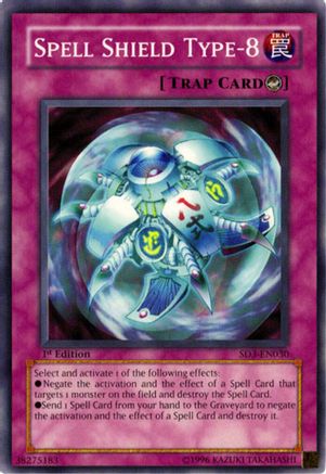 Image of Spell Shield Type-8 (SD3-EN030) - Structure Deck: Blaze of Destruction 1st Edition