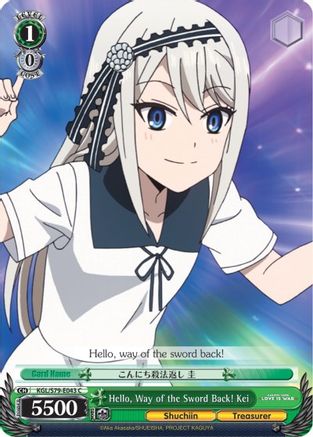 Image of Hello, Way of the Sword Back! Kei (KGL/S79-E043 C) - Kaguya-sama: Love is War