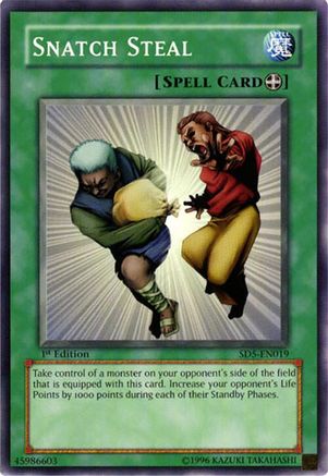 Image of Snatch Steal (SD5-EN019) - Structure Deck: Warrior's Triumph 1st Edition