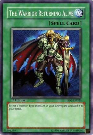 Image of The Warrior Returning Alive (SD5-EN025) - Structure Deck: Warrior's Triumph 1st Edition