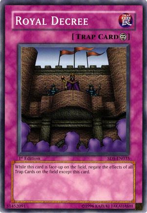 Image of Royal Decree (SD5-EN035) - Structure Deck: Warrior's Triumph 1st Edition