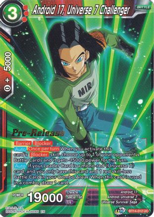 Image of Android 17, Universe 7 Challenger (BT14-012) - Cross Spirits PreRelease Cards