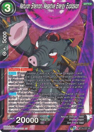 Image of Naturon Shenron, Negative Energy Explosion (BT14-137) - Cross Spirits PreRelease Cards