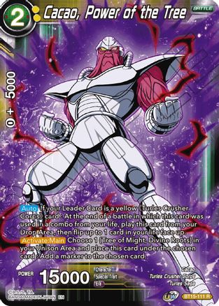 Image of Cacao, Power of the Tree (BT15-111) - Saiyan Showdown