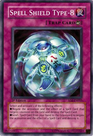 Image of Spell Shield Type-8 (SD6-EN033) - Structure Deck: Spellcaster's Judgment 1st Edition