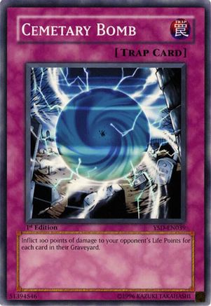 Image of Cemetary Bomb (YSD-EN039) - Starter Deck 2006 Unlimited