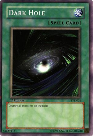 Image of Dark Hole (SYE-026) - Starter Deck: Yugi Evolution Unlimited