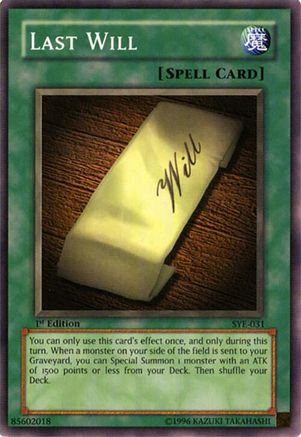 Image of Last Will (SYE-031) - Starter Deck: Yugi Evolution Unlimited